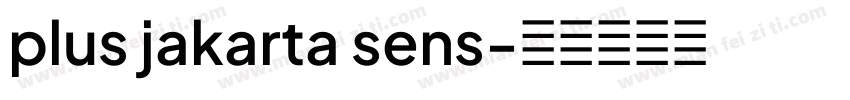 plus jakarta sens字体转换